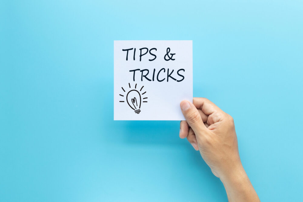 Tips and Tricks from Client Services Team