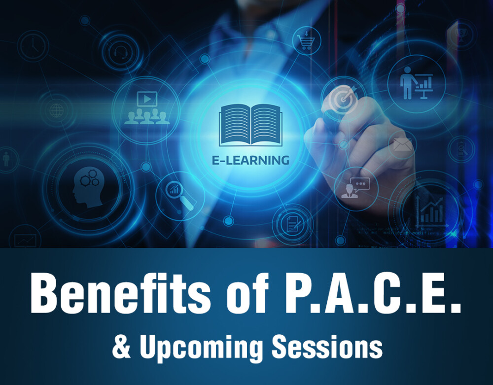 Benefits of P.A.C.E. & Upcoming Sessions!